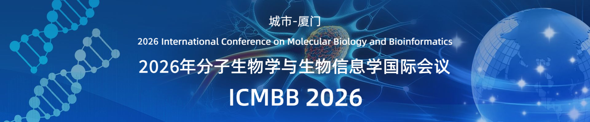sstp 2026 - institute of molecular biosciences Images... ICMBB 2026会议官网 | 2026年分子生物学与生物信息学国际会议 | 投稿、注册、指南